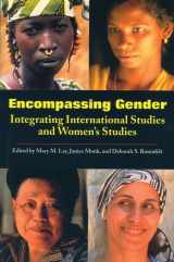 9781558612693-1558612696-Encompassing Gender: Integrating Area Studies, Ethnic Studies, and Women's Studies