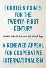 9780813179001-0813179009-Fourteen Points for the Twenty-First Century: A Renewed Appeal for Cooperative Internationalism (Studies In Conflict Diplomacy Peace)