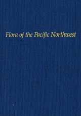 9780295952734-0295952733-Flora of the Pacific Northwest: An Illustrated Manual