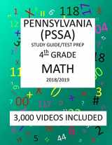 9781727057683-1727057686-4th Grade PENNSYLVANIA PSSA, 2019 MATH, Test Prep:: 4th Grade PENNSYLVANIA SYSTEM of SCHOOL ASSESSMENT 2019 MATH Test Prep/Study Guide