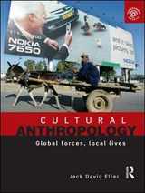 9780415485395-0415485398-Cultural Anthropology: Global Forces, Local Lives