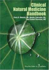 9780913113448-0913113441-Clinical Natural Medicine Handbook