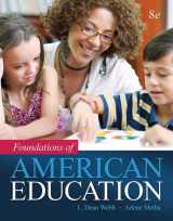 9780134026411-0134026411-Foundations of American Education, Enhanced Pearson eText with Loose-Leaf Version -- Access Card Package