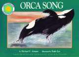9781568990699-1568990693-Orca Song (Smithsonian Oceanic)