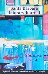 9781701373853-1701373858-Santa Barbara Literary Journal: Stardust