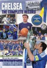9781909245266-1909245267-Chelsea: The Complete Record