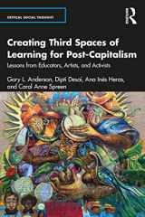 9781032384290-1032384298-Creating Third Spaces of Learning for Post-Capitalism (Critical Social Thought)
