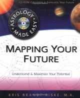 9780738705019-0738705012-Mapping Your Future: Understand & Maximize Your Potential (Astrology Made Easy Series)