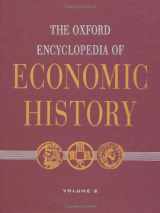 9780195170917-0195170911-The Oxford Encyclopedia of Economic History (Volume 2)
