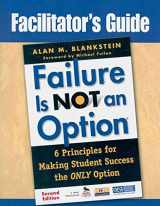 9781412979238-1412979234-Failure Is Not an Option ®: 6 Principles for Making Student Success the ONLY Option