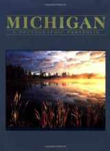 9781563137600-1563137607-Michigan: A Photographic Portfolio