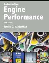 9780134074917-0134074912-Automotive Engine Performance (Halderman Automotive Series)