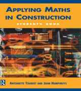 9780340652954-0340652950-Applying Maths in Construction