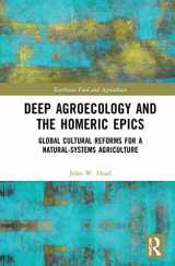9780367622190-036762219X-Deep Agroecology and the Homeric Epics (Earthscan Food and Agriculture)
