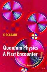 9780198570479-0198570473-Quantum Physics: A First Encounter: Interference, Entanglement, and Reality