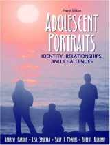 9780205331710-0205331718-Adolescent Portraits: Identity, Relationships, and Challenges (4th Edition)