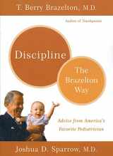 9780738207834-0738207837-Discipline: The Brazelton Way (A Merloyd Lawrence Book)