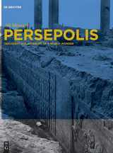 9781614510284-1614510288-Persepolis: Discovery and Afterlife of a World Wonder