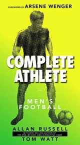 9780999021781-0999021788-Complete Athlete: Men's Football