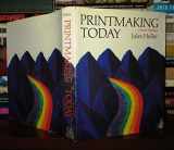 9780030914034-0030914035-Printmaking Today, A Studio Handbook