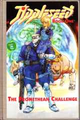 9781560600039-1560600039-Appleseed: The Promethean Challenge/Book One