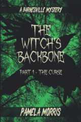 9781546874805-1546874801-The Witch's Backbone: The Curse
