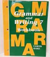 9781935839163-1935839160-Grammar and Writing 7 Workbook By Curtis Hake