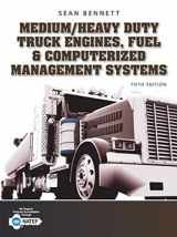 9781305578555-1305578554-Medium/Heavy Duty Truck Engines, Fuel & Computerized Management Systems