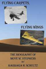 9780965218122-0965218120-Flying Carpets, Flying Wings