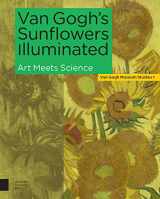 9789463725323-9463725326-Van Gogh's Sunflowers Illuminated: Art Meets Science (Van Gogh Museum Studies)