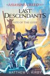 9781338163957-1338163957-Fate of the Gods (Last Descendants: An Assassin's Creed Novel Series #3) (3) (Last Descendants: An Assassin's Creed Series)