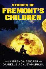 9781949691054-1949691055-Stories of Fremont's Children