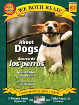 9781601150486-1601150482-About Dogs/Acerca de Los Perros