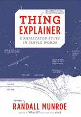 9780544668256-0544668251-Thing Explainer: Complicated Stuff in Simple Words