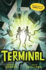 9780545479646-0545479649-Terminal (Tunnels Book 6)