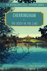 9781913331665-1913331660-The Body in the Lake: A Cosy Mystery (Cherringham Cosy Mystery)