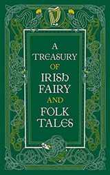 9781435161368-143516136X-A Treasury of Irish Fairy and Folk Tales (Barnes & Noble Leatherbound Classic Collection)