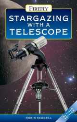 9781554070275-1554070279-Stargazing With a Telescope