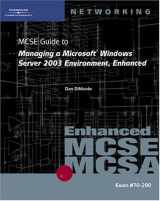 9780619217525-0619217529-70-290: MCSE Guide to Managing a Microsoft Windows Server 2003 Environment, Enhanced