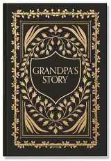 9781950968572-195096857X-Grandpa's Story: A Memory and Keepsake Journal for My Family (Grandparents Keepsake Memory Journal Series)