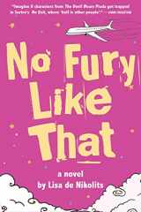 9781771334136-1771334134-No Fury Like That (Inanna Poetry & Fiction Series)
