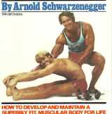 9780671256135-0671256130-Arnold's Bodybuilding for Men