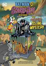 9781666335217-1666335215-The Frenzied Feline Mystery (Batman and Scooby-Doo! Mysteries)