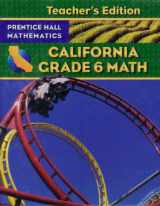 9780132031257-0132031256-California Grade 6 Math (Teacher's Edition)