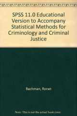 9780072935684-0072935685-SPSS 11.0 Educational Version to accompany Statistical Methods for Criminology and Criminal Justice