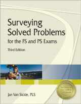 9781591260844-1591260841-Surveying Solved Problems for the FS and PS Exams