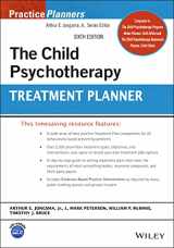 9781119810582-1119810582-The Child Psychotherapy Treatment Planner (Wiley Practice Planners Series)
