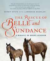 9781554686193-1554686199-The Rescue Of Belle And Sundance