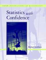 9780761960317-0761960317-Statistics with Confidence: An Introduction for Psychologists (SAGE Foundations of Psychology series)