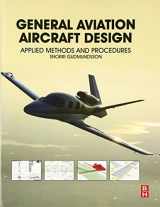 9780128099988-0128099984-General Aviation Aircraft Design: Applied Methods and Procedures